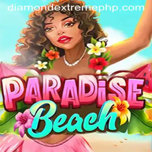 Explore the Thrilling World of ParadiseBeach and the Diamond Extreme Challenge